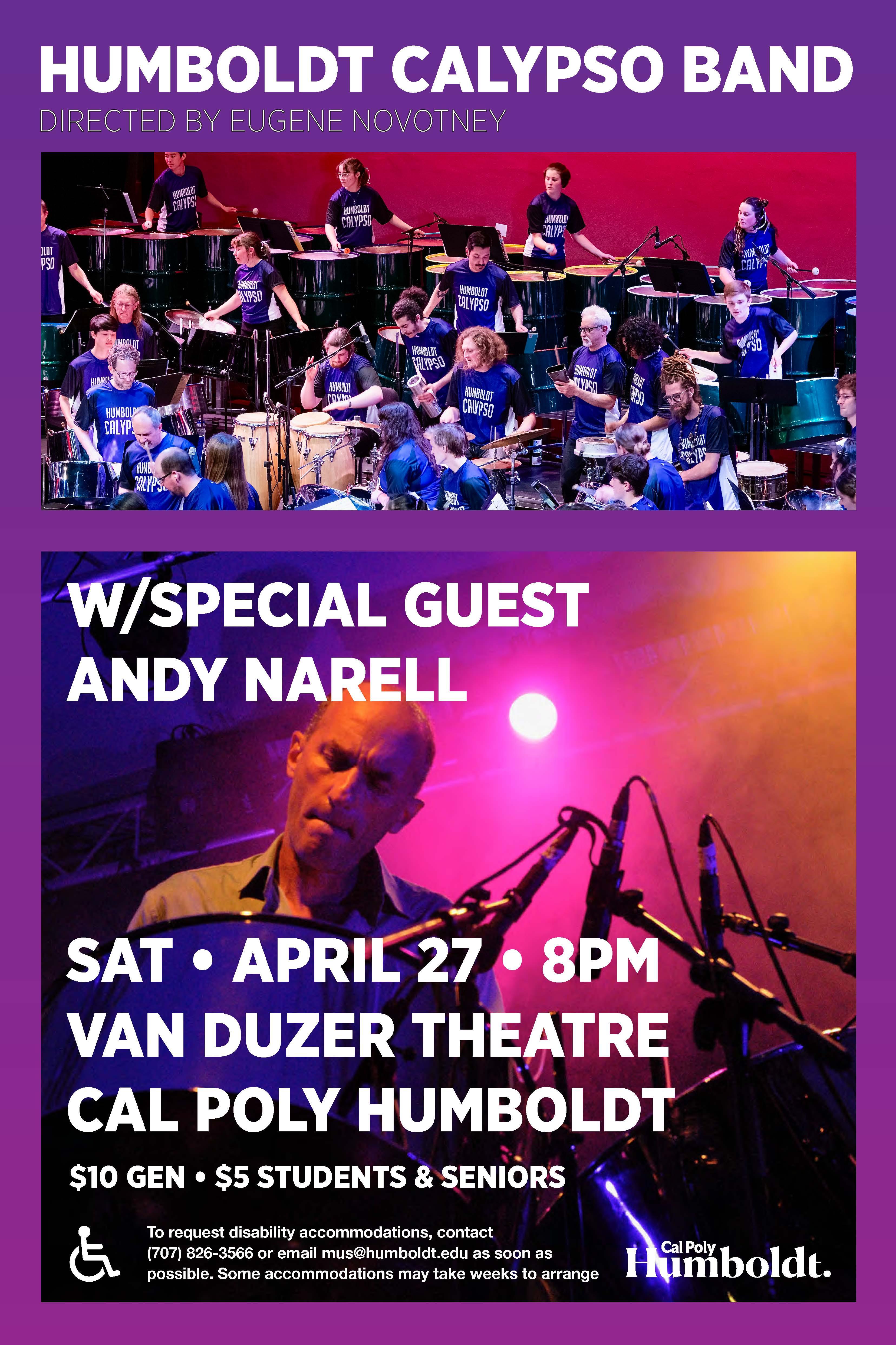 Humboldt Calypso Band with Special Guest Andy Narell - Directed by Eugene Novotney - Saturday April 27 at 8 PM in the Van Duzer Theatre - $10 General, $5 Students and Seniors