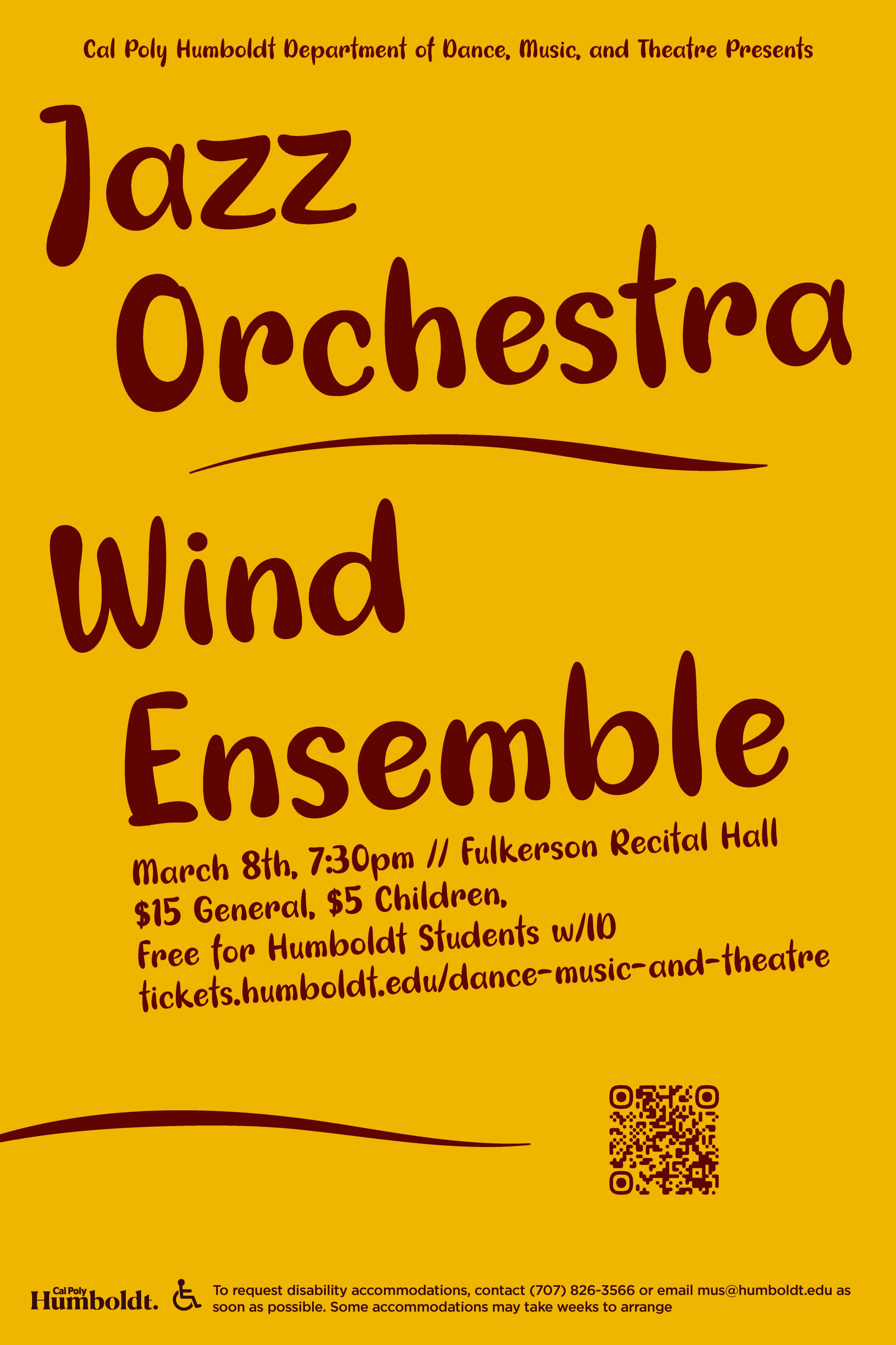 Jazz Orchestra & Wind Ensemble - Saturday March 8th at 7:30pm in Fulkerson Recital Hall. $15 general, $5 children, free for Humboldt Students with ID.