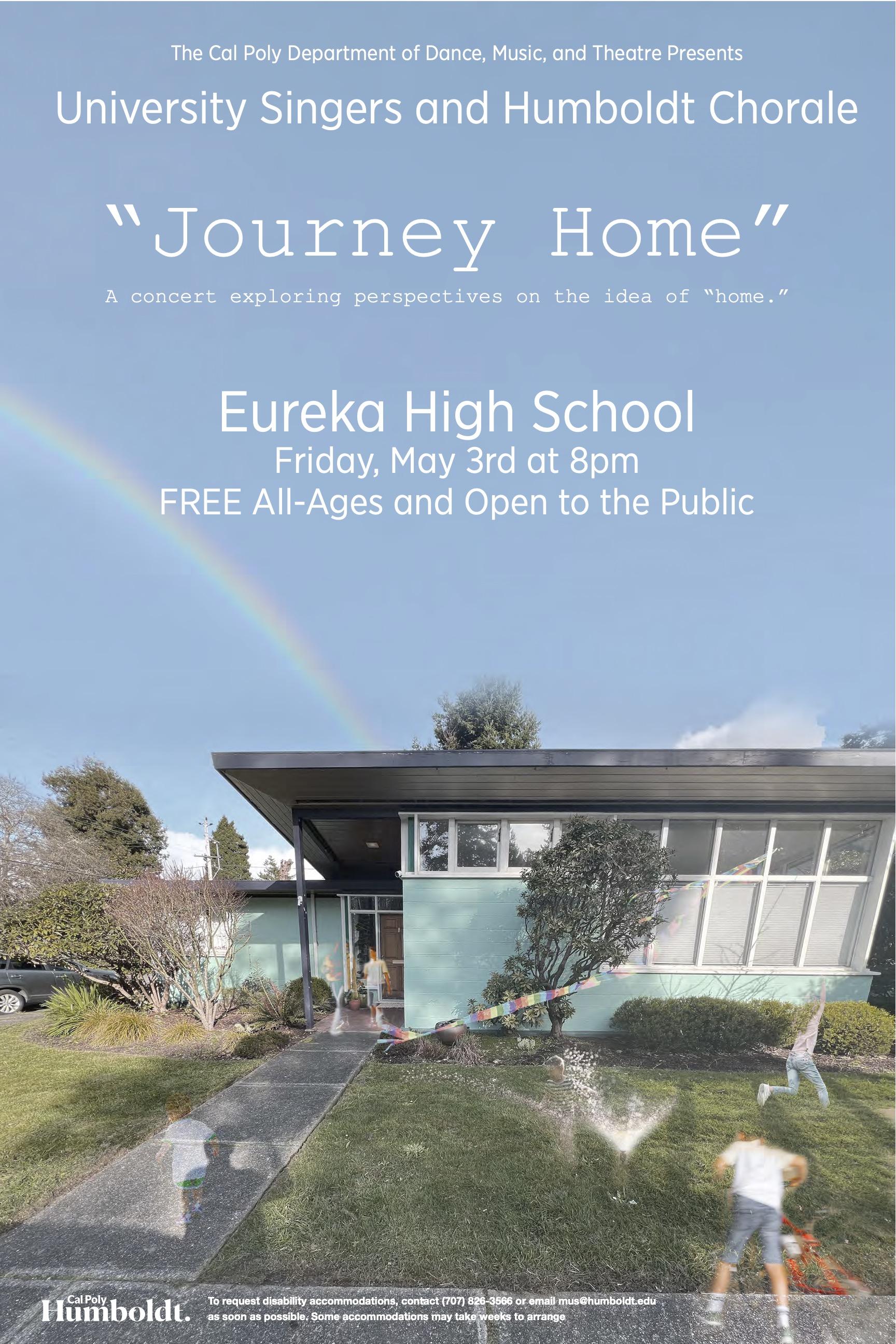 University Singers & Humboldt Chorale - "Journey Home" - Friday May 3rd - Free for all ages